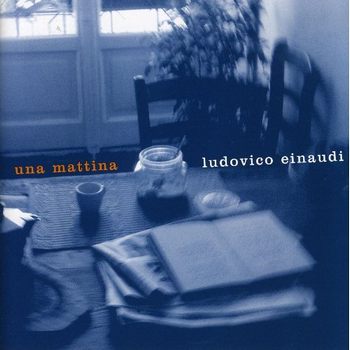 Ludovico Einaudi - Una Mattina 2004